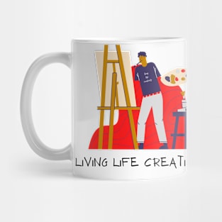 Living Life Creatively Artist Mug